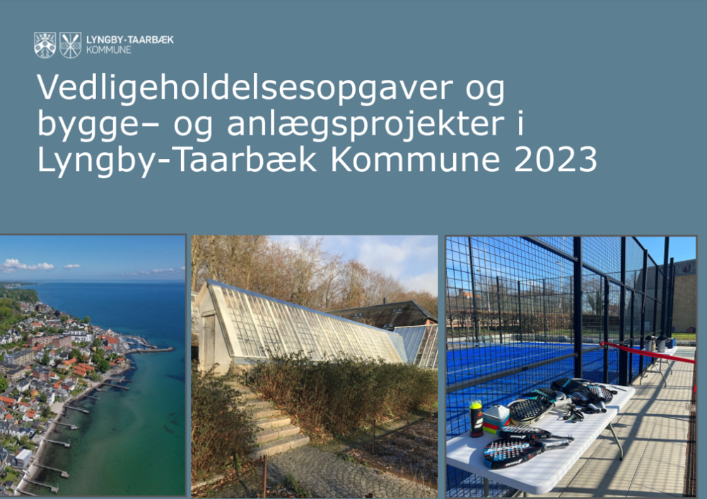 Vedligeholdelsesopgaver og bygge- og anlægsprojekter i Lyngby-Taarbæk Kommune 2023